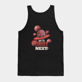 What to Conquer Next? UFO Alien Vintage Tank Top